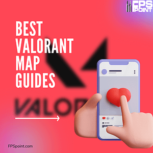 Mastering the Maps: A Comprehensive Guide to Valorant’s Map Design and Strategy